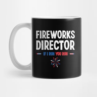 Fireworks Director 4th of July Independence Day Mug